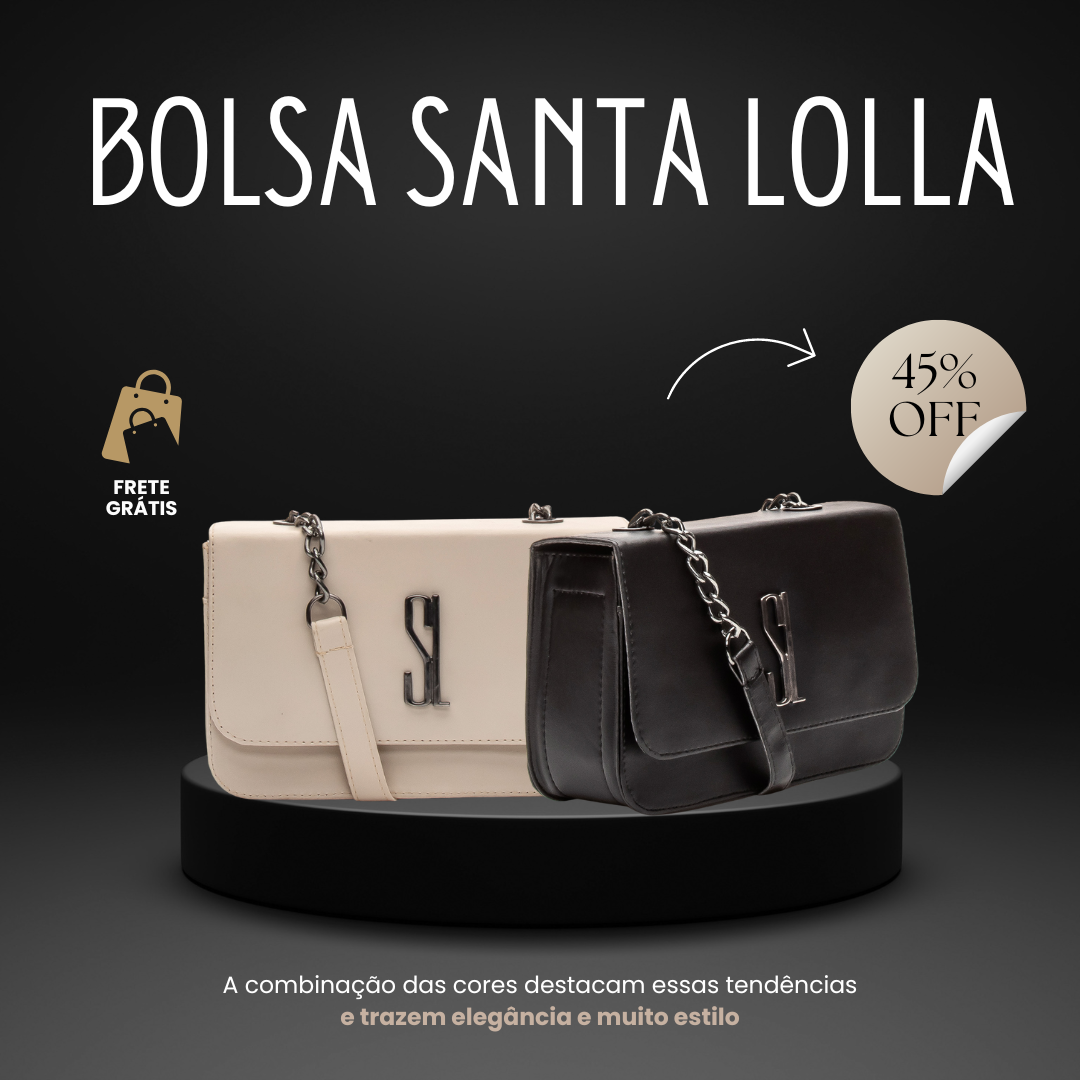 Bolsa Santa Lolla Alça Corrente + BRINDE EXCLUSIVO